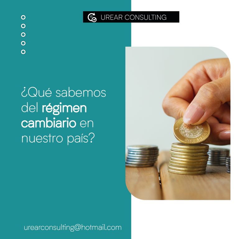 ¿Qué sabemos del régimen cambiario en nuestro país?